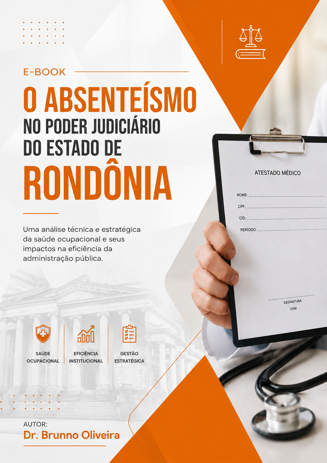 Capa do e-book O Absenteísmo no Poder Judiciário do Estado de Rondônia